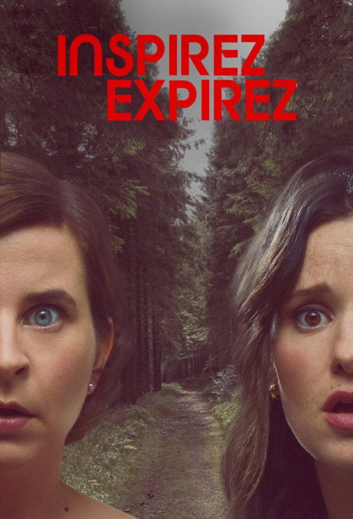 Inspirez, expirez电影海报