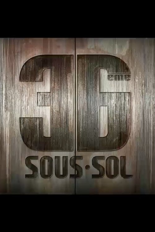 36ème Sous-sol Poster