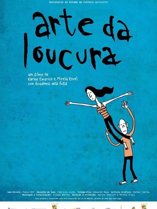 Arte da Loucura Poster