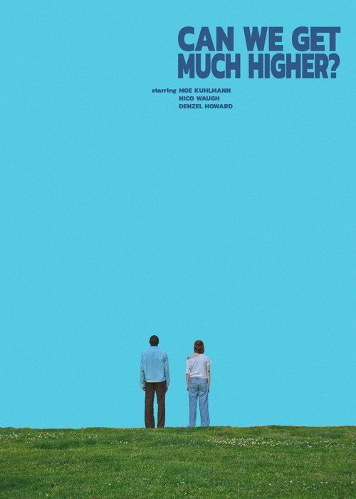 Can We Get Much Higher? Poster