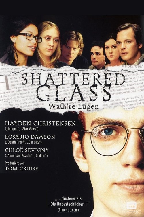 Lüge und Wahrheit - Shattered Glass (2003) Vollständiges Film-Streaming online ansehen