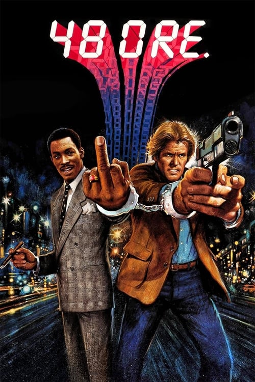 Guarda 48 ore 1982 Film Streaming ITA