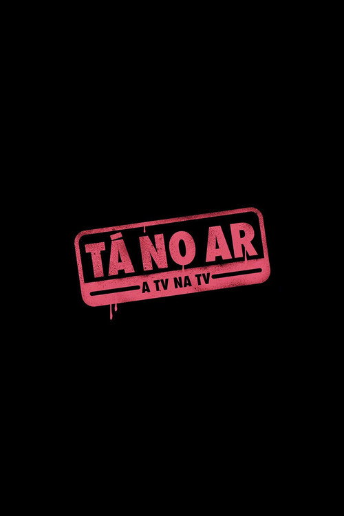 Tá no Ar: A TV na TVSeason 6 Episode 13 2014