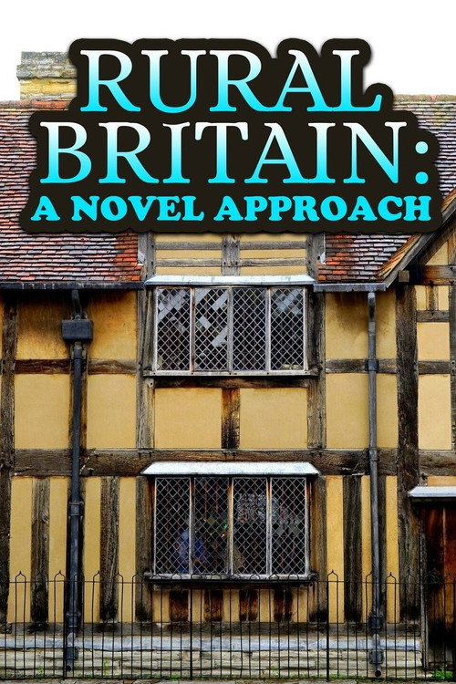 Rural Britain - A Novel Approach电影海报