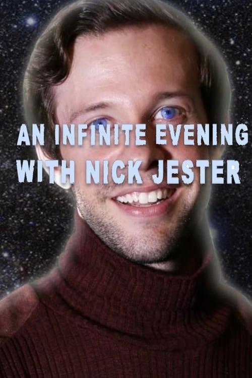 An+Infinite+Evening+with+Nick+Jester