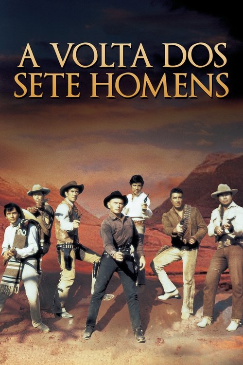 Assistir ! O Regresso dos 7 Magníficos 1966 Filme Completo Dublado Online Gratis