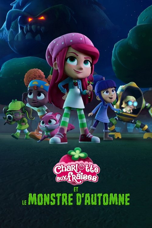 Charlotte aux fraises et le monstre d