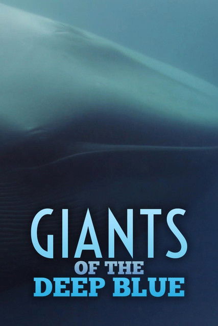 Giants of the Deep Blue 2017 Giants of the Deep Blue 2017