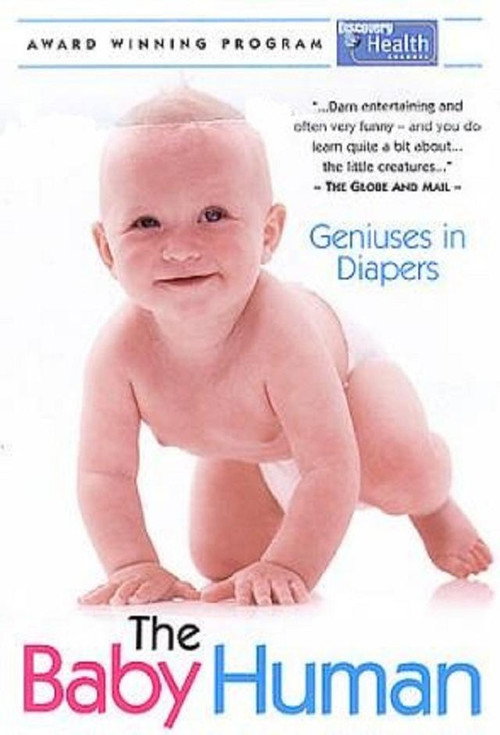 The Baby Human: Geniuses in Diapers电影海报