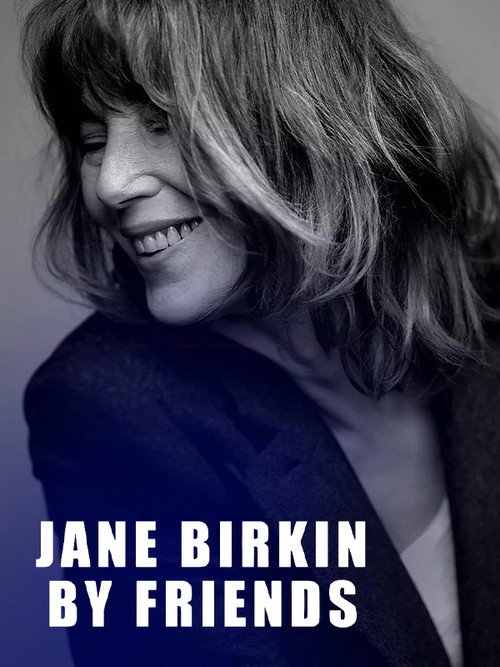 Jane Birkin by Friends电影海报