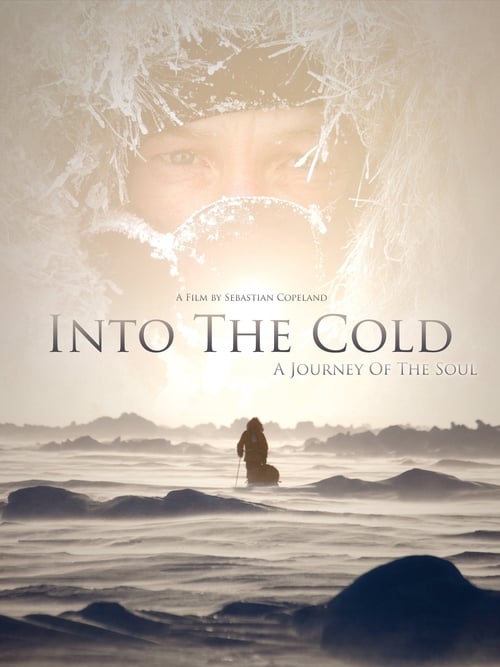 Into+the+Cold%3A+A+Journey+of+the+Soul