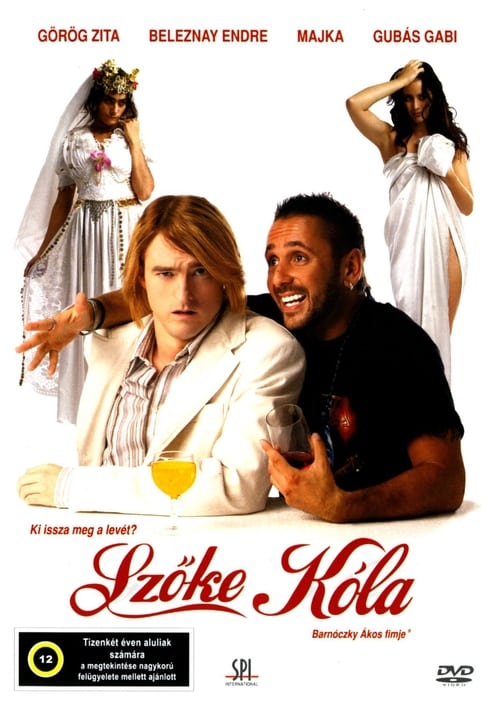 Szőke kóla (2005) فيلم كامل على الانترنت 