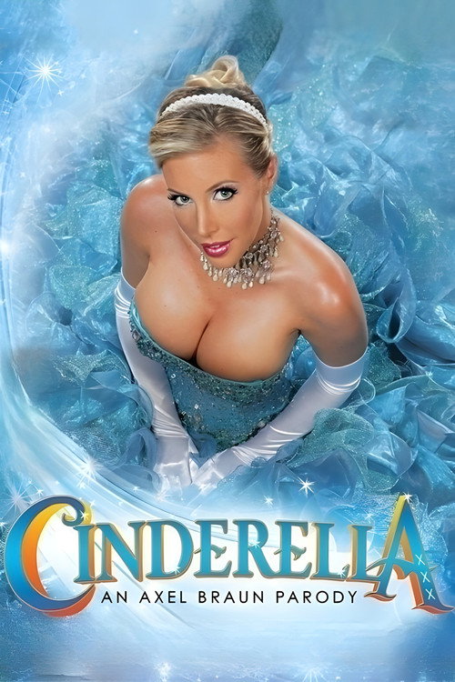 Cinderella XXX: An Axel Braun Parody Poster