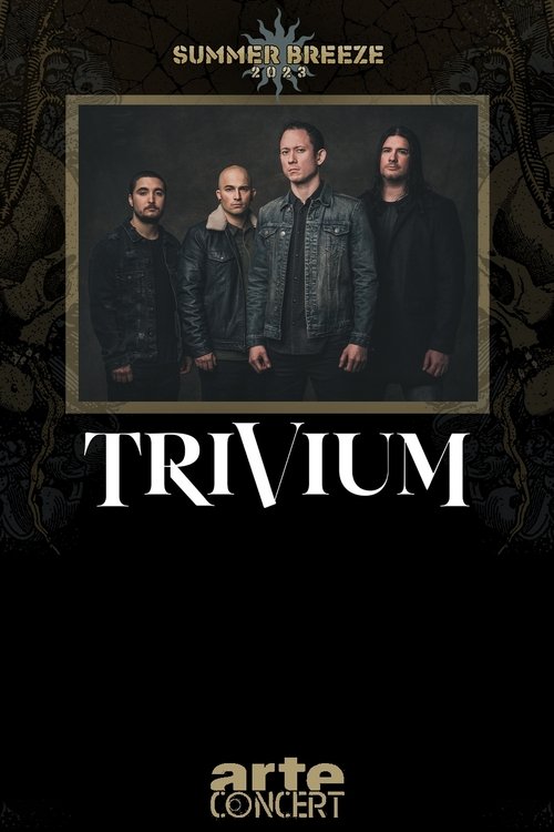 Trivium - Summer Breeze 2023 Poster