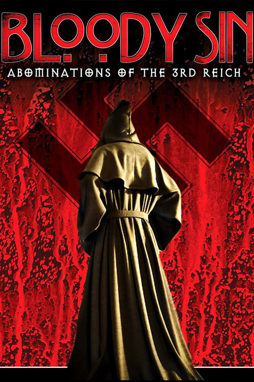 Bloody Sin: Abonimations of the Third Reich