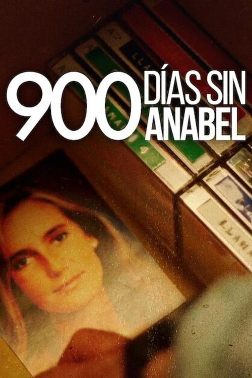 Poster of 900 días sin Anabel