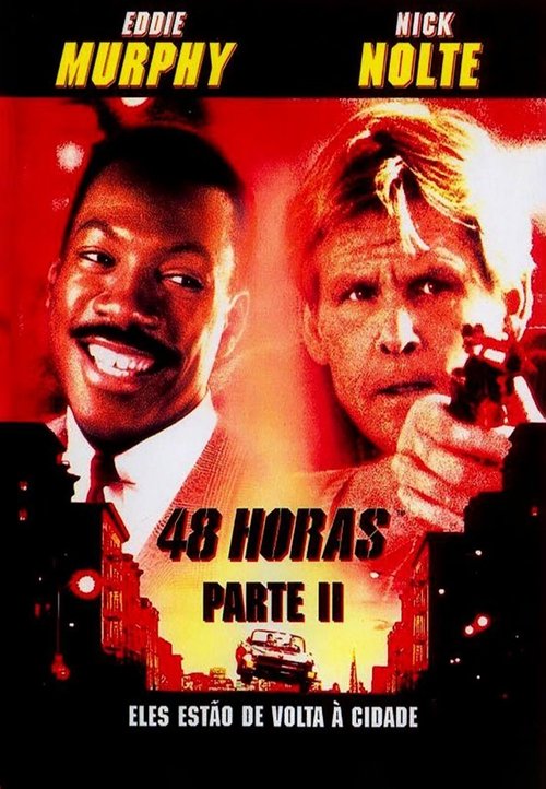 48 Horas - Parte II (1990) Watch Full Movie Streaming Online