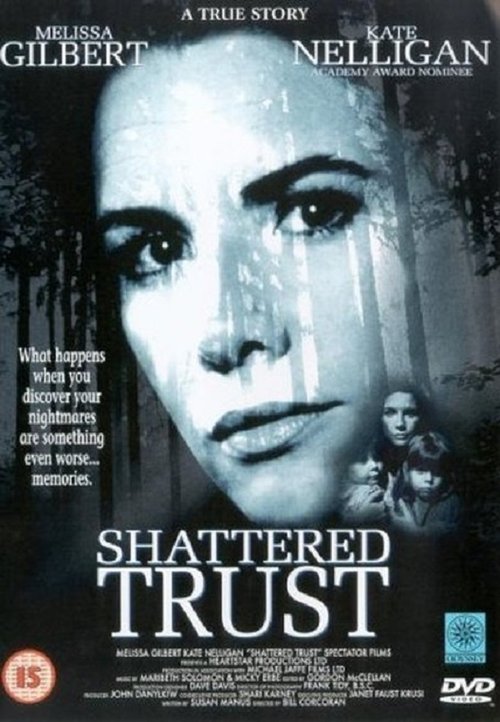 Shattered Trust: The Shari Karney Story (1993) Watch Full Movie Streaming Online