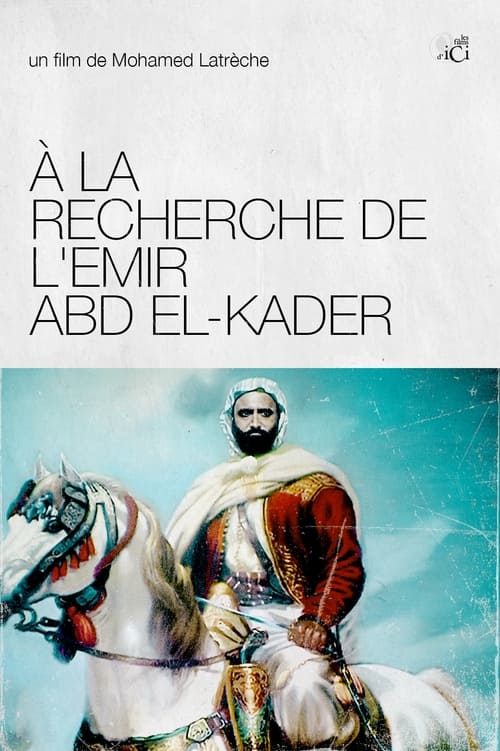 %C3%80+La+Recherche+De+L%27%C3%89mir+Abd+El-Kader