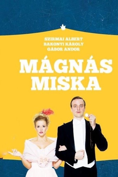 MĂĄgnĂĄs Miska Poster