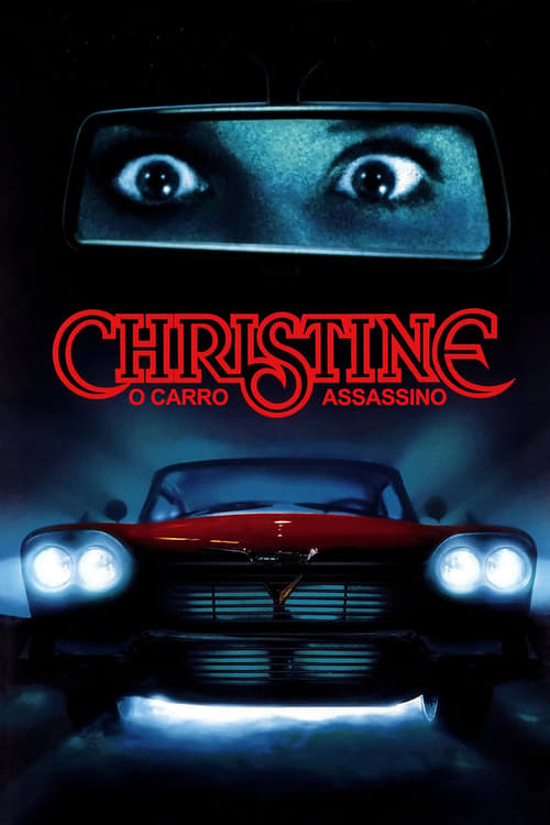Assistir Christine: O Carro Assassino (1983) filme completo dublado online em Portuguese