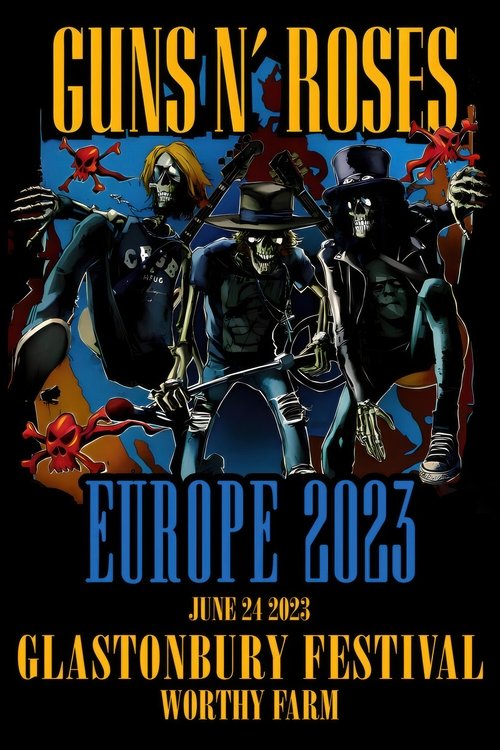 Guns N' Roses: Live at Glastonbury Poster