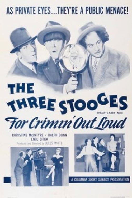 For Crimin' Out Loud poster 2