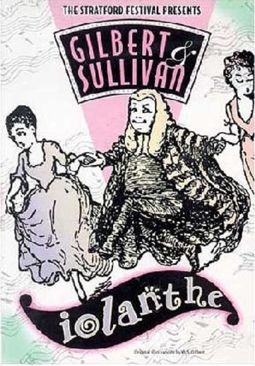 Iolanthe: Gilbert & Sullivan