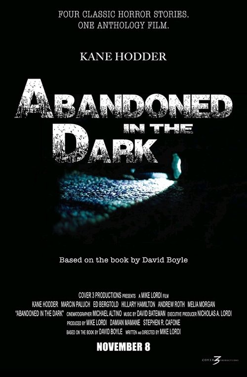 Abandoned in the Dark