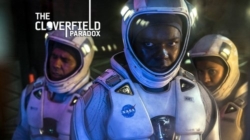 The Cloverfield Paradox (2018) Voller Film-Stream online anschauen