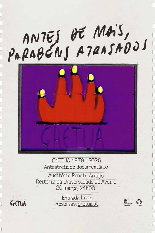 Antes de mais, Parabéns Atrasados