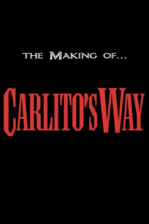 The Making of 'Carlito's Way'