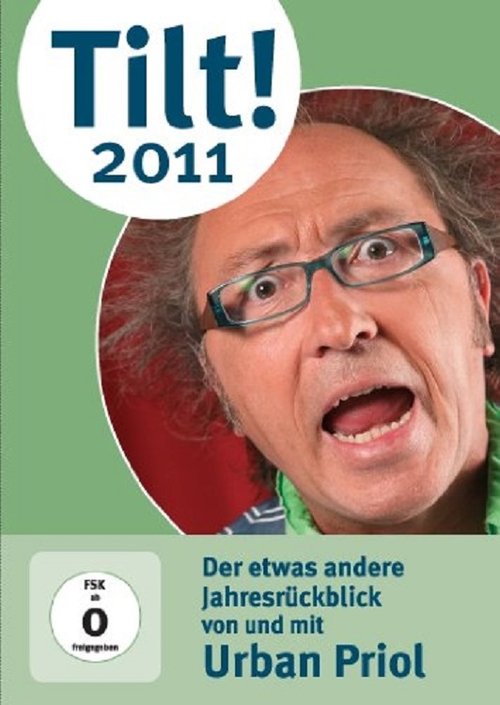 Urban Priol - Tilt! 2011 Poster