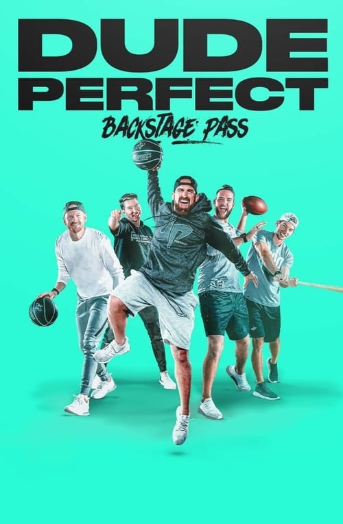 Dude+Perfect%3A+Backstage+Pass