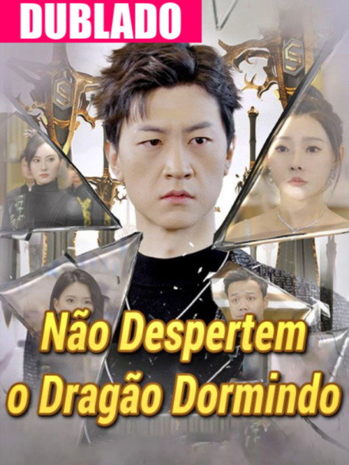 Nao Despertem o Dragao Dormindo电影海报