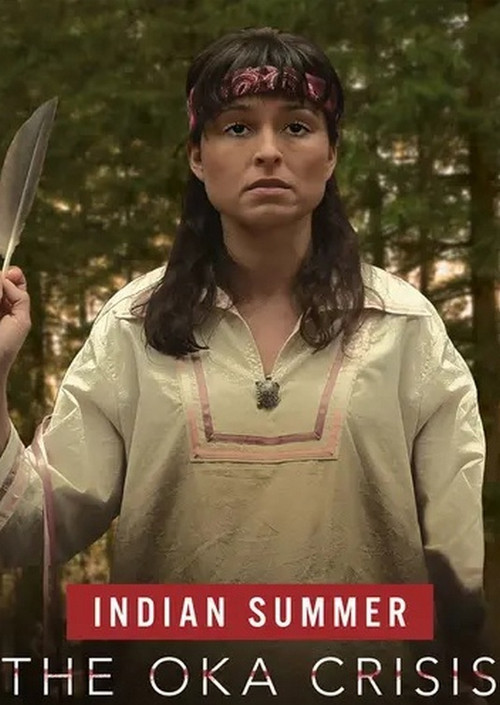 Indian Summer: The Oka Crisis poster 2
