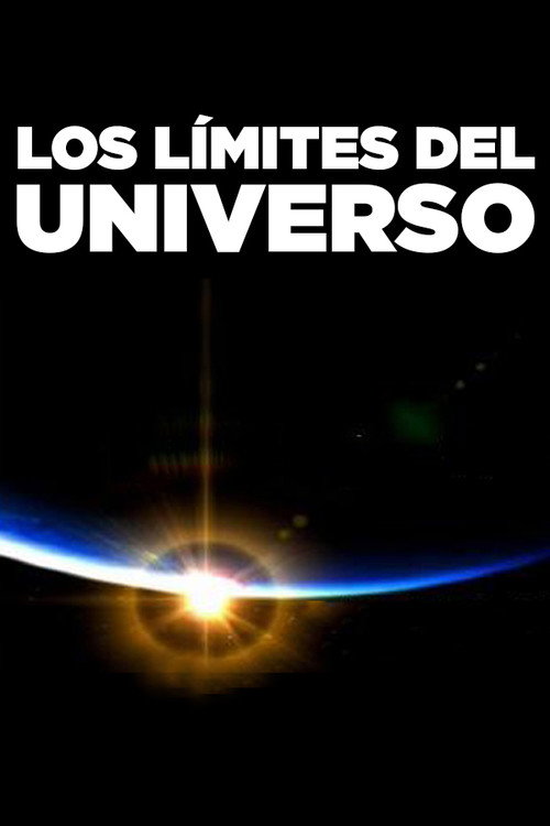 Los L&iacute;mites del Universo电影海报