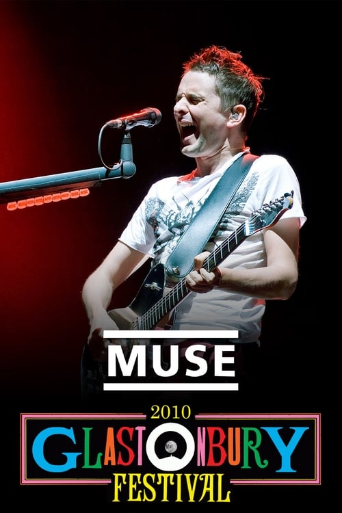 Muse%3A+Live+at+Glastonbury+2010