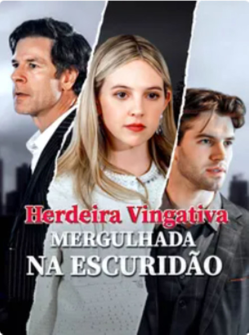 Herdeira Vingativa Mergulhada na Escuridao电影海报