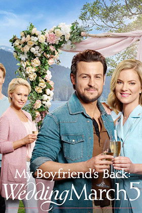 My Boyfriend's Back: Wedding March 5 (2019) Ver Pelicula Completa Streaming Online