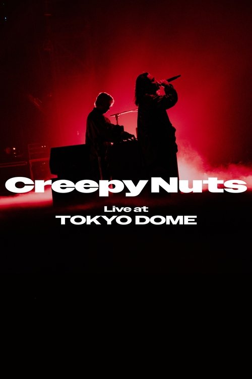 Creepy Nuts Live at TOKYO DOME Poster