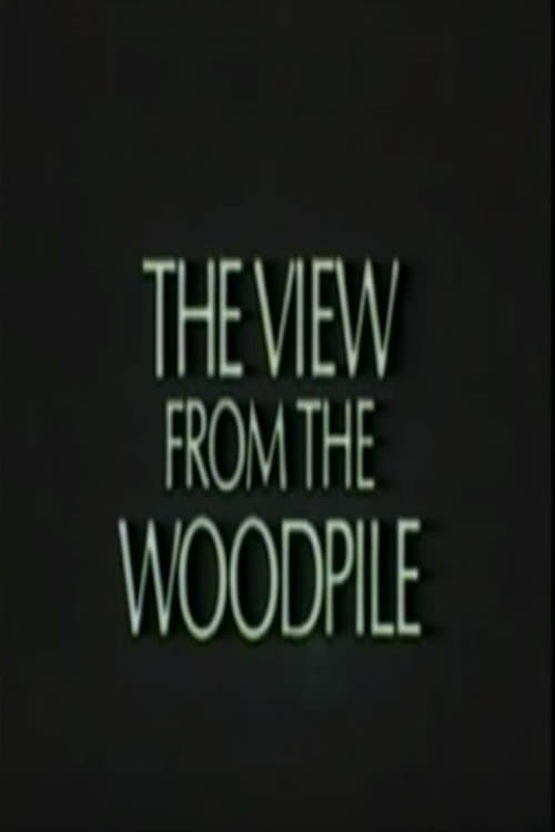 The View from the Woodpile 1989