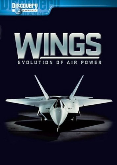 Wings: Evolution of Air Power电影海报