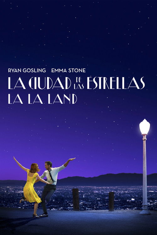 La ciudad de las estrellas (La La Land) Poster
