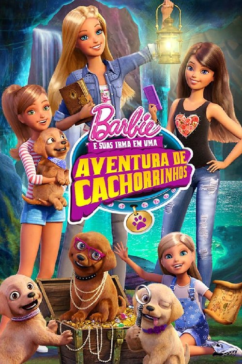 Barbie e Suas Irmãs em Uma Aventura de Cachorrinhos (2015) Filmes Completos Gratis