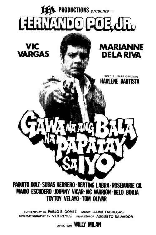 Gawa Na ang Bala Na Papatay sa Iyo poster 2