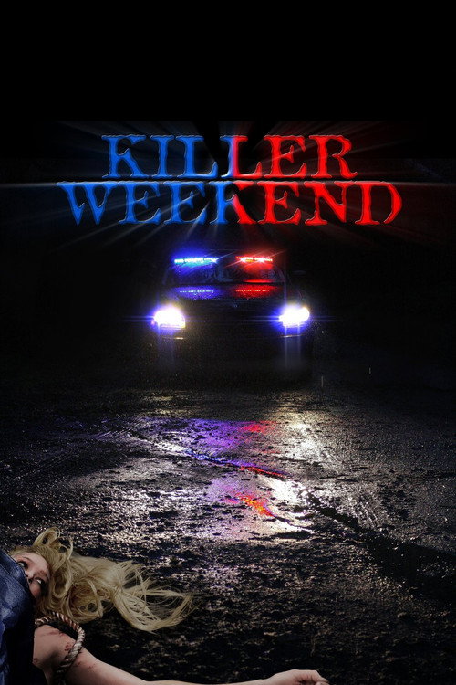 Killer Weekend Poster