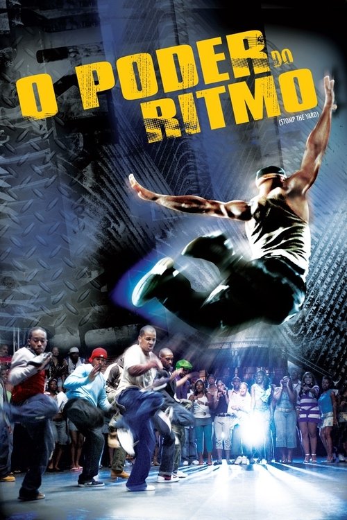Assistir ! O Poder do Ritmo 2007 Filme Completo Dublado Online Gratis