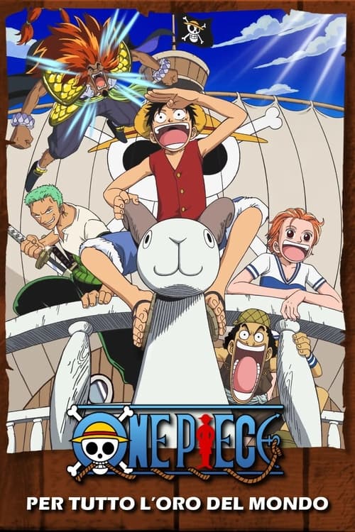 One+Piece+-+Per+tutto+l%27oro+del+mondo