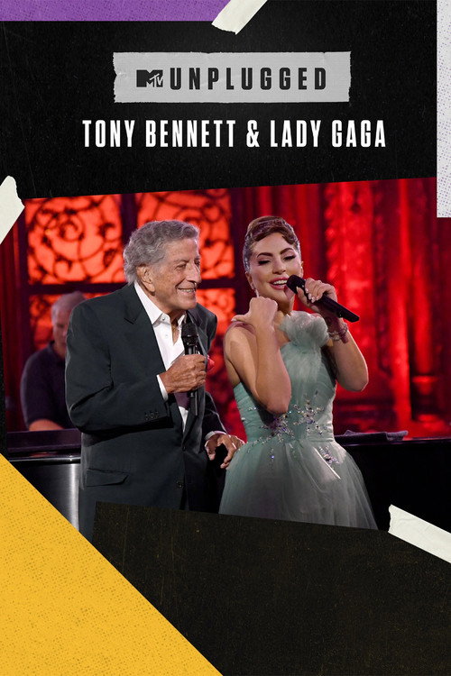 MTV Unplugged Presents: Tony Bennett & Lady Gaga电影海报